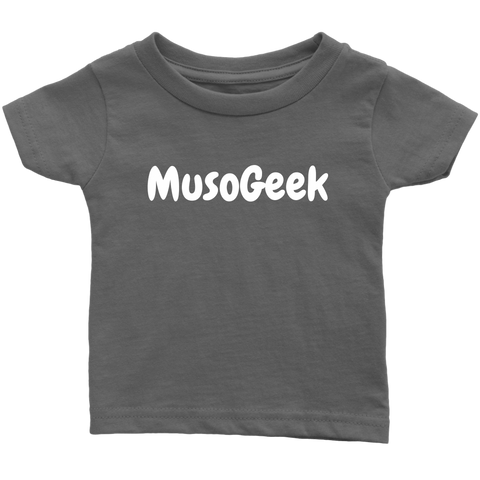 MusoGeek Infant T - Shirt White Script