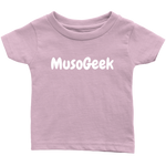 MusoGeek Infant T - Shirt White Script