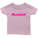 MusoGeek Infant T - Shirt Pink Script