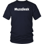 MusoGeek District Unisex Shirt White Script