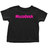 MusoGeek Toddler T - Shirt Pink Script