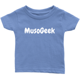 MusoGeek Infant T - Shirt White Script