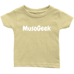 MusoGeek Infant T - Shirt White Script