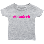 MusoGeek Infant T - Shirt Pink Script