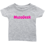 MusoGeek Infant T - Shirt Pink Script