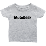 MusoGeek Infant T - Shirt Black Script